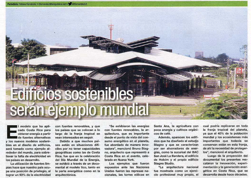 La República · 29 de noviembre de 2013 — «Edificios sostenibles serán ejemplo mundial»